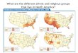 What are the different ethnic and religious groups that live in North America?