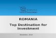 ROMANIA Top Destination for Investment December, 2010