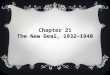 Chapter 21 The New Deal, 1932–1940. WARM UP 3.18.14  So…. Was FDR a socialist or a “champion of freedom?