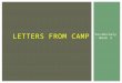 Vocabulary- Week 2 LETTERS FROM CAMP.  Noun  Boldness, presumptuous, implies overconfidence  Everyone was surprised by the forwardness of the servant
