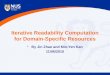 Iterative Readability Computation for Domain-Specific Resources By Jin Zhao and Min-Yen Kan 11/06/2010