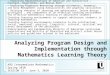 Analyzing Program Design and Implementation through Mathematics Learning Theory - Exploring Representations of Addition and Subtraction – Concepts, Algorithms,