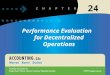 11-124-1 Performance Evaluation for Decentralized Operations 24