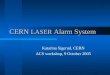 CERN LASER Alarm System Katarina Sigerud, CERN ACS workshop, 9 October 2005