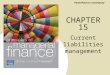 PowerPoint to accompany CHAPTER 15 Current liabilities management