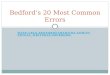 HTTP://BCS.BEDFORDSTMARTINS.COM/EVE RYDAY_WRITER3E/20ERRORS/ Bedford’s 20 Most Common Errors