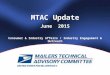 MTAC Update June 2015 Consumer & Industry Affairs / Industry Engagement & Outreach