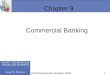 1 Chapter 9 Commercial Banking ©Thomson/South-Western 2006