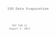 SSD Data Evaporation DEF CON 21 August 3, 2013. Bio