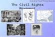 1 The Civil Rights Movement. 2 Table of Contents School Integration and Opposition to Civil RightsSchool Integration and Opposition to Civil Rights Montgomery