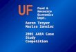Aaron Troyer Marisa Zansler 2001 AAEA Case Study Competition Food & Resource Economics Dept