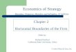 Economics of Strategy Slides by Richard PonArul California State University, Chico  John Wiley  Sons, Inc. Chapter 2 Horizontal Boundaries of the Firm