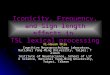 Iconicity, Frequency, and Sign length effects in TSL lexical processing Yi-Hsuan Chiu Cognitive Neuropsychology Laboratory, National Yang-Ming University,
