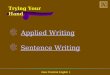New Practical English 1 Trying Your Hand Applied Writing Sentence Writing