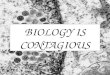 BIOLOGY IS CONTAGIOUS. 116 THINGS YOU NEED TO KNOW TO PASS THE MCAS BIOLOGY EXAM