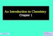 10/5/2015 An Introduction to Chemistry Chapter 1 Eugene Passer Chemistry Department Bronx Community College © John Wiley and Sons, Inc Eugene Passer Chemistry