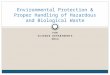 Environmental Protection & Proper Handling of Hazardous and Biological Waste FOR SCIENCE DEPARTMENTS 2014