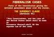 Copyright © 2011 Cengage THE SUPREMACY CLAUSE THE SUPREMACY CLAUSE (Article VI) “This Constitution, and the Laws of the United States which shall be made