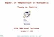 Impact of Temperature on Occupants: Theory vs. Reality OPFMA 2004 Annual Conference November 17, 2004 E E S ENERGY & ENVIRONMENTAL SOLUTIONS, INC. 2004