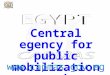Central egency for public mobilization and statistics