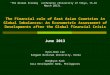 1 The Financial role of East Asian Countries in Global Imbalances: An Econometric Assessment of Developments after the Global Financial Crisis June 2013