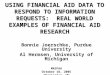USING FINANCIAL AID DATA TO RESPOND TO INFORMATION REQUESTS: REAL WORLD EXAMPLES OF FINANCIAL AID RESEARCH Bonnie Joerschke, Purdue University Al Hermsen,