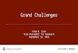 Fred H. Cate Vice President for Research September 18, 2015 Grand Challenges