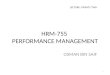 HRM-755 PERFORMANCE MANAGEMENT OSMAN BIN SAIF LECTURE: TWENTY TWO 1