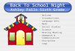 Back To School Night Ashley Falls Sixth Grade Welcome Introductions Language Arts Math Social Studies Science Morning Meeting Homework & Communication