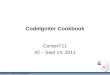 Comp4711 – Internet Development CodeIgniter Cookbook Comp4711 #2 – Sept 14, 2011