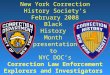 New York Correction History Society’s February 2008 Black History Month presentation to NYC DOC’s Correction Law Enforcement Explorers and Investigators