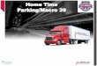 1. Home Time Parking Requirements U. S. Xpress U.S. Xpress requires that drivers comply with parking requirements during home time or any time the vehicle