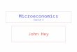 Microeconomics Course E John Hey. This week: The Firm Tuesday Chapter 11: Cost minimisation and the demand for factors. Wednesday Chapter 12: Cost curves