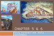 CHAPTER 5 & 6 Early Explorers and Early Settlements