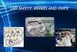 LAB SAFETY: WHMIS AND HHPS. VIDEO:  ZWrY  zM8c Lab Safety Video