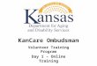 KanCare Ombudsman Volunteer Training Program Day 1 – Online Training
