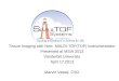 Tissue Imaging with New MALDI-TOF(TOF) Instrumentation Presented at MSIA 2013 Vanderbilt University April 17,2013 Marvin Vestal, CSO