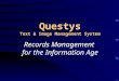 Questys Text & Image Management System Records Management for the Information Age