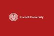 Global Health Minor Cornell’s Global Health Minor Begun in 2006 with cofunding from the US National Institutes of Health and Cornell University Complements