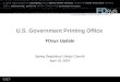 U.S. Government Printing Office FDsys Update Spring Depository Library Council April 16, 2007