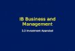 IB Business and Management 3.2 Investment Appraisal