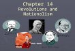 Chapter 14 Revolutions and Nationalism Kai-shek. Russia ► Czar Alexander II is assassinated by revolutionaries because of slow change ► Czar Alexander