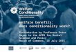 Welfare benefits: does conditionality work? Presentation by Professor Peter Dwyer to the APPG for Social Science and Policy House of Commons, 14 July 2015
