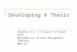 Developing A Thesis Chapter 2.1 – In Search of Good Data Mathematics of Data Management (Nelson) MDM 4U