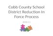 Cobb County School District Reduction In Force Process 2010-11