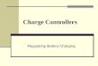 Charge Controllers Regulating Battery Charging