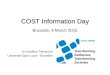 COST Information Day Brussels, 9 March 2015 Dr Geoffroy Patriarche Université Saint-Louis - Bruxelles