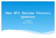 New NFA Review Process Updates CP Coffee April 13, 2015