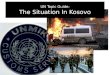 UN Topic Guide: The Situation In Kosovo. Kosovo Serbia