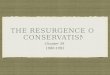 THE RESURGENCE OF CONSERVATISM Chapter 39Chapter 391980-1992